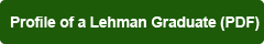 Characteristics of a Lehman Graduate