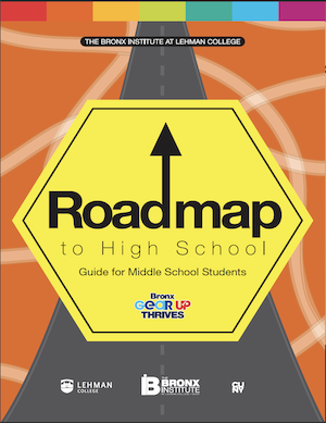 Roadmap to High School - Guide for Middle School Students